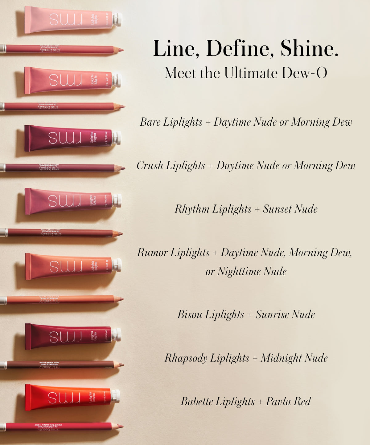RMS Go Nude Lip Pencil and RMS Liplights Cream Lip Gloss Ultimate Dew-Os